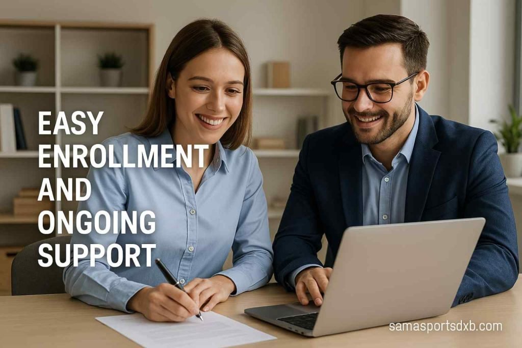 Easy Enrollment and Ongoing Support